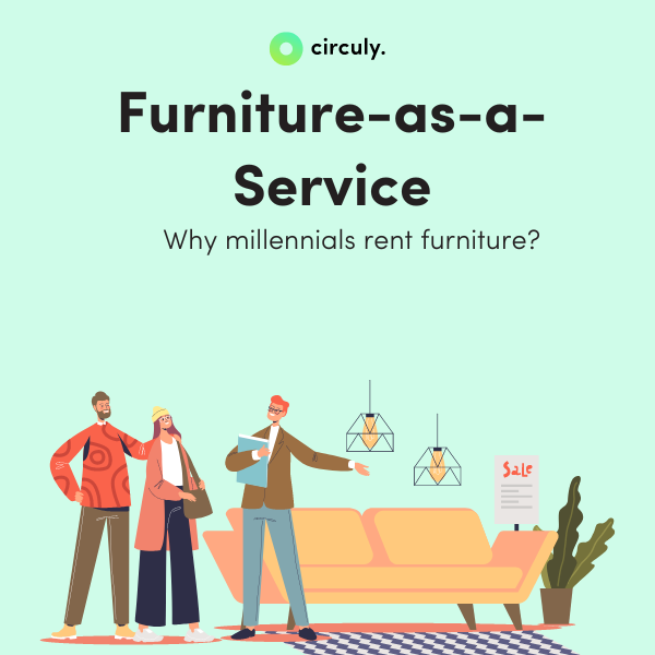 Usership vs Ownership Why Millennials Rent Furniture.